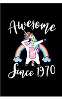 Awesome Since 1970: Unicorn Notebook And Journal To Write In For 49 Year Old Boy Girl, 6x9 Unique Diary, 120 Blank Lined Pages, Happy 49th Birthday Gift Composition Boo