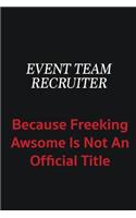 Event Team Recruiter because freeking awsome is not an official title: Writing careers journals and notebook. A way towards enhancement