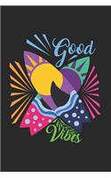 Good vibes