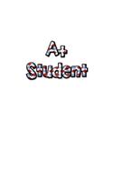 A+ Student