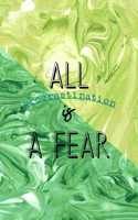 All Procrastination Is A Fear