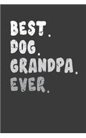 Best. Dog. Grandpa. Ever.