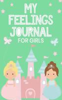 My Feelings Journal for Girls