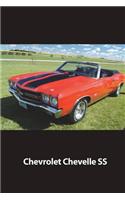 Journal: Chevrolet Chevelle SS: 140 Page 6" x 9" Notebook Journal Diary