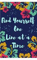 Find Yourself One Line at a Time: Self Discovery While Dreaming Big Writing Journal Diary for Woman & Girls: 6 X 9 100 Pages for Daily Inspirational Memories