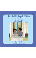 This Little Light Of Mine Workbook