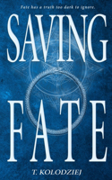 Saving Fate: A Decima King Supernatural Mystery (Book 1)