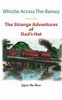 Whistle Across the Banwy - Book One