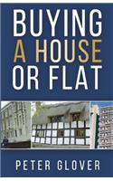 Buying a House or Flat