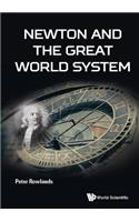 Newton and the Great World System