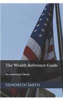 Wealth Reference Guide: An American Classic