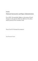 Use of Kc-135 Parabolic Flights to Determine If Brief Changes in the Gravity Field Can Influence the Phase And/Or Period of the Circadian Clock