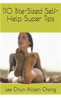 110 Bite-Sized Self-Help Super Tips