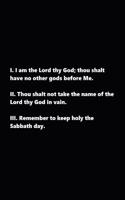 Religious Journal First Three Commandments Traditional Black White: (notebook, Diary, Blank Book)