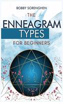 The Enneagram Types for Beginners