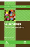 Colour Design: Theories and Applications