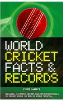 World Cricket Facts and Records
