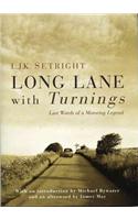 Long Lane with Turnings