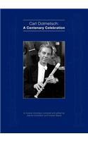 Carl Dolmetsch: A Centenary Celebration(English)