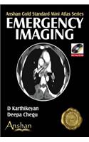 Emergency Imaging: Anshan Gold Standard Mini Atlas