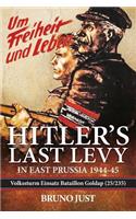 Hitler's Last Levy in East Prussia
