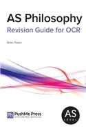 AS Philosophy Revision Guide for OCR: Religious Studies(Religious Studies Revision)