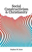 Social Constructivism and Christianity