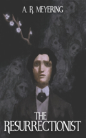 Resurrectionist