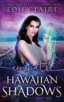 Empath (Hawaiian Shadows, Book Two)