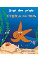 No Less a Starfish in French