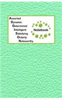 Assorted Dynamic Determined Intelligent Satisfying Orderly Noteworthy Notebook: Addison Bullet Journal with imitation leather texture cover
