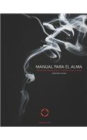 Manual para el Alma: Edicion a color(2 Sadhana Para el Alma - Especial)