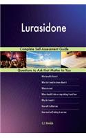 Lurasidone; Complete Self-Assessment Guide