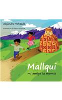 Mallqui mi amiga la momia