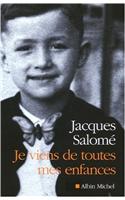 Je Viens de Toutes Mes Enfances