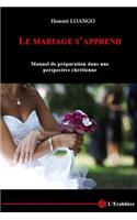 Le Mariage s'apprend