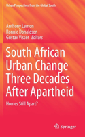 South African Urban Change Three Decades After Apartheid