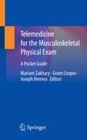 Telemedicine for the Musculoskeletal Physical Exam