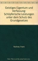 Geistiges Eigentum Und Verfassung