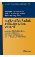 Intelligent Data Analysis and Its Applications, Volume II: Proceeding of the First Euro-China Conference on Intelligent Data Analysis and Applications, June 13-15, 2014, Shenzhen, China