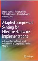 Adapted Compressed Sensing for Effective Hardware Implementations