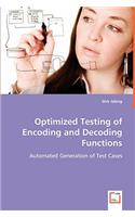 Optimized Testing of Encoding and Decoding Functions