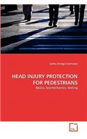 Head Injury Protection for Pedestrians: (English)