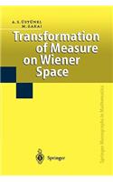 Transformation of Measure on Wiener Space