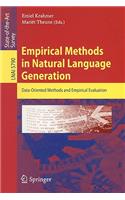 Empirical Methods in Natural Language Generation: Data-Oriented Methods and Empirical Evaluation