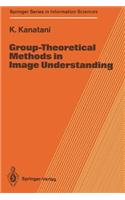 Group-Theoretical Methods in Image Understanding