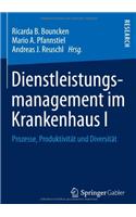 Dienstleistungsmanagement Im Krankenhaus I