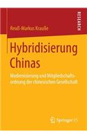 Hybridisierung Chinas