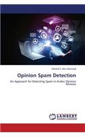 Opinion Spam Detection