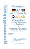 Wörterbuch Deutsch - Mongolisch - Englisch